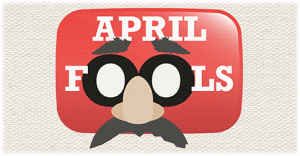 YouTube April Fools' Day